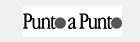 PUNTO A PUNTO